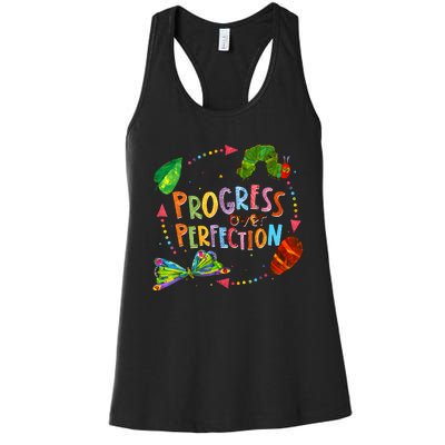 Progress Over Perfection Very Hungry Caterpillar Teacher Women's Racerback Tank