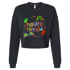 Progress Over Perfection Very Hungry Caterpillar Teacher Cropped Pullover Crew