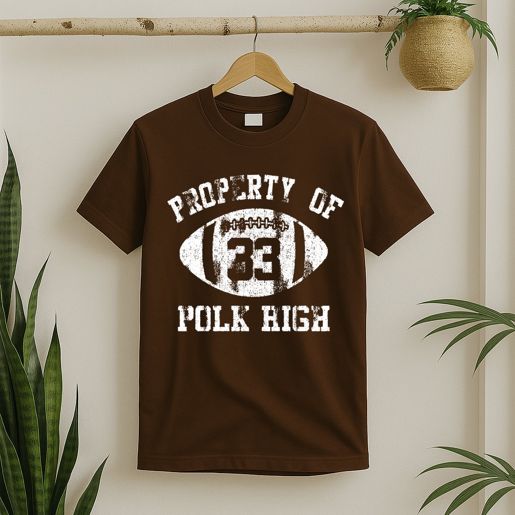 Property Of Polk High T-Shirt