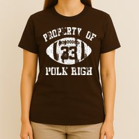 Property Of Polk High T-Shirt