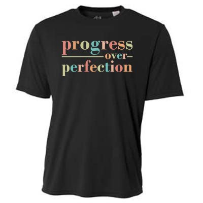 Progress Over Perfection Quote Cooling Performance Crew T-Shirt