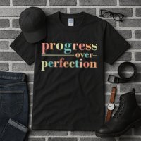 Progress Over Perfection Quote Tall T-Shirt