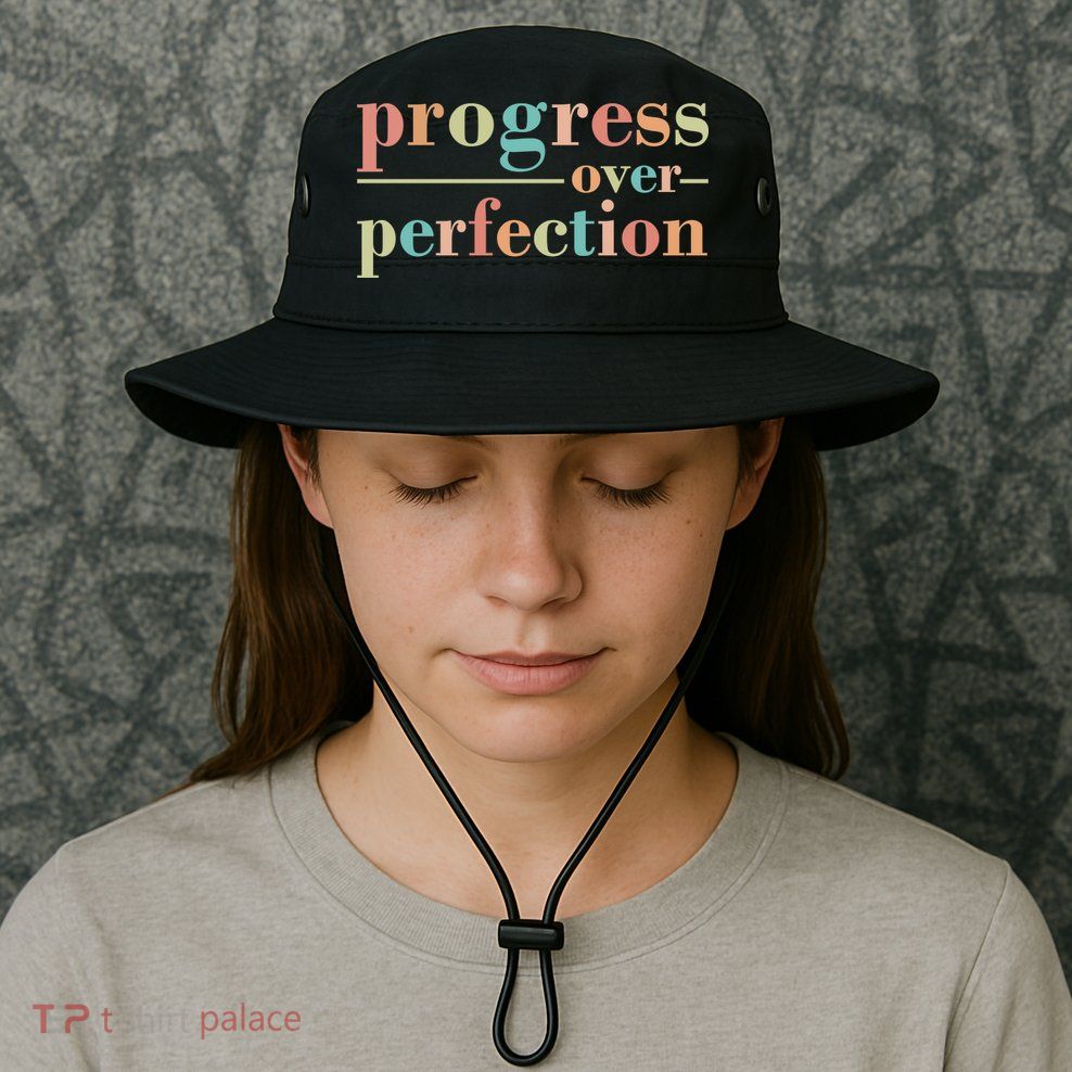 Progress Over Perfection Quote Bucket Hat