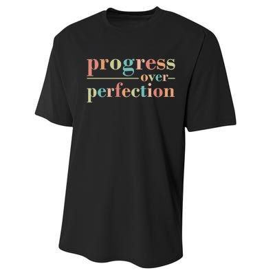 Progress Over Perfection Quote Performance Sprint T-Shirt