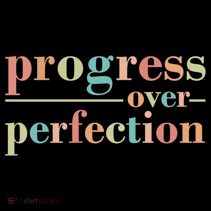 Progress Over Perfection Quote Poster