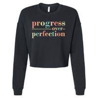 Progress Over Perfection Quote Cropped Pullover Crew
