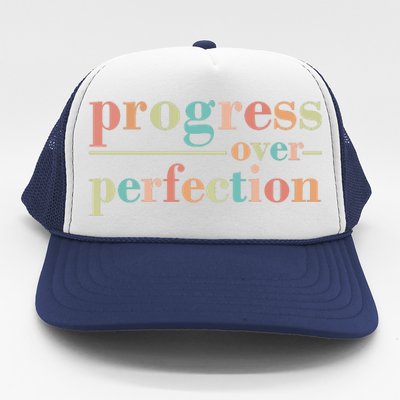 Progress Over Perfection Quote Trucker Hat