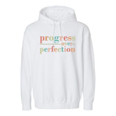 Progress Over Perfection Quote Garment-Dyed Fleece Hoodie