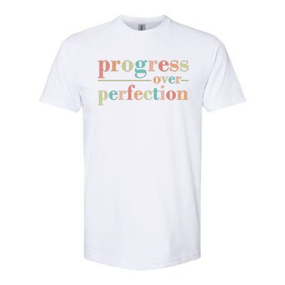 Progress Over Perfection Quote Softstyle CVC T-Shirt