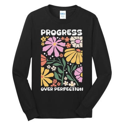 Progress Over Perfection Aba Therapist Behavior Rbt Floral Tall Long Sleeve T-Shirt