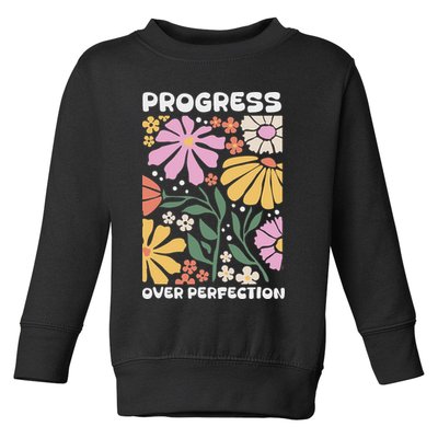 Progress Over Perfection Aba Therapist Behavior Rbt Floral Toddler Sweatshirt