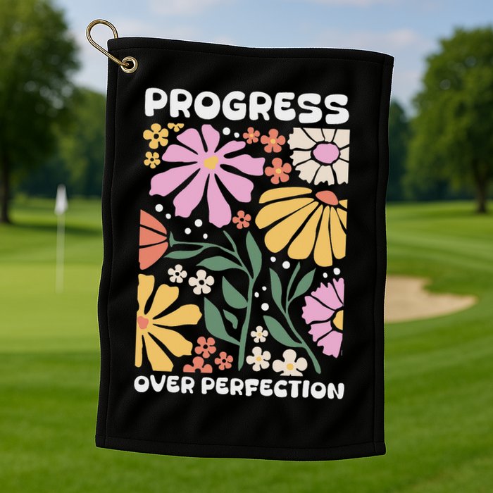 Progress Over Perfection Aba Therapist Behavior Rbt Floral Golf Towel