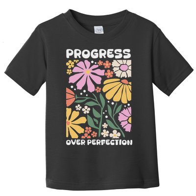 Progress Over Perfection Aba Therapist Behavior Rbt Floral Toddler T-Shirt