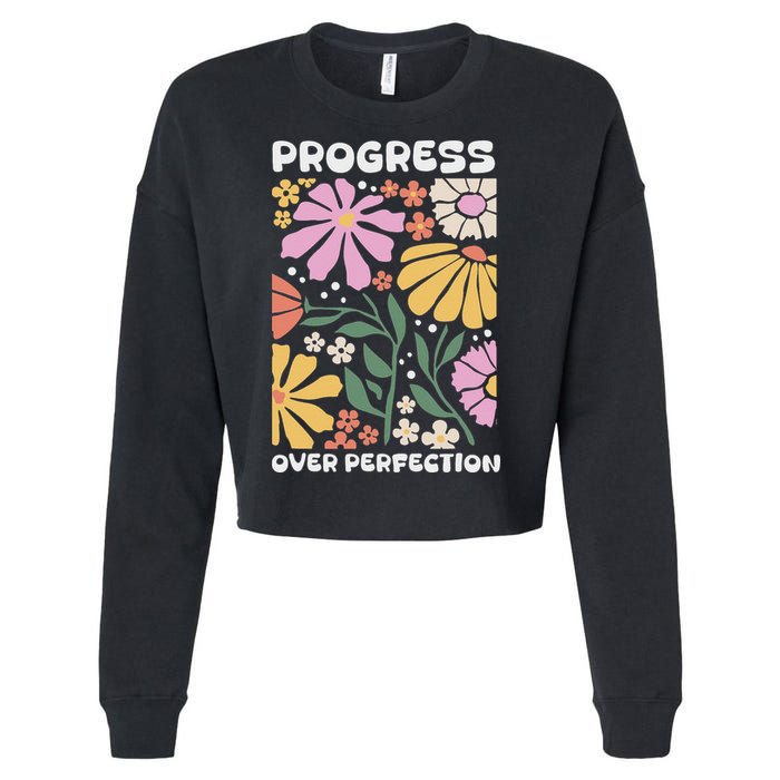 Progress Over Perfection Aba Therapist Behavior Rbt Floral Cropped Pullover Crew