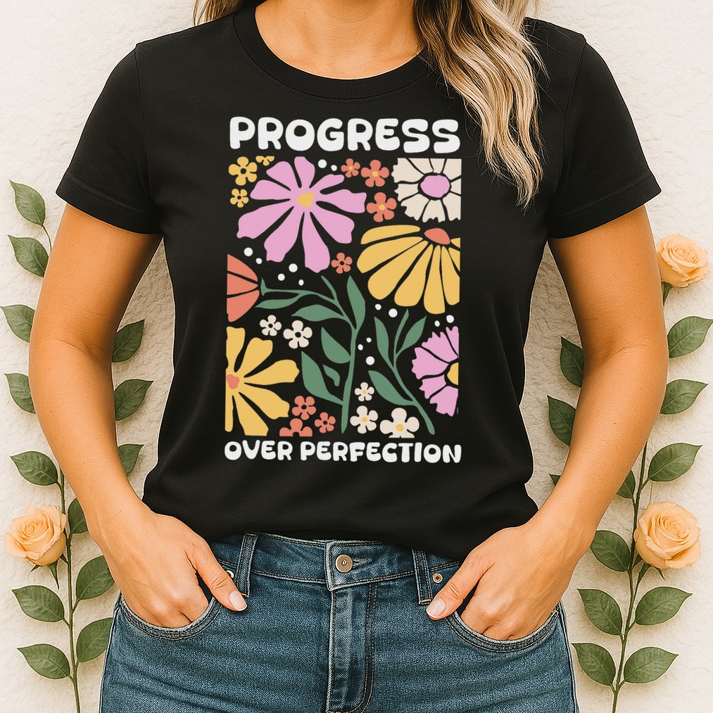 Progress Over Perfection Aba Therapist Behavior Rbt Floral Womens T-Shirt