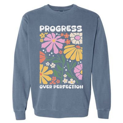 Progress Over Perfection Aba Therapist Behavior Rbt Floral Garment-Dyed Sweatshirt