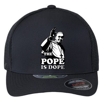 Pope Francis: The Pope Is Dope Flexfit Unipanel Trucker Cap