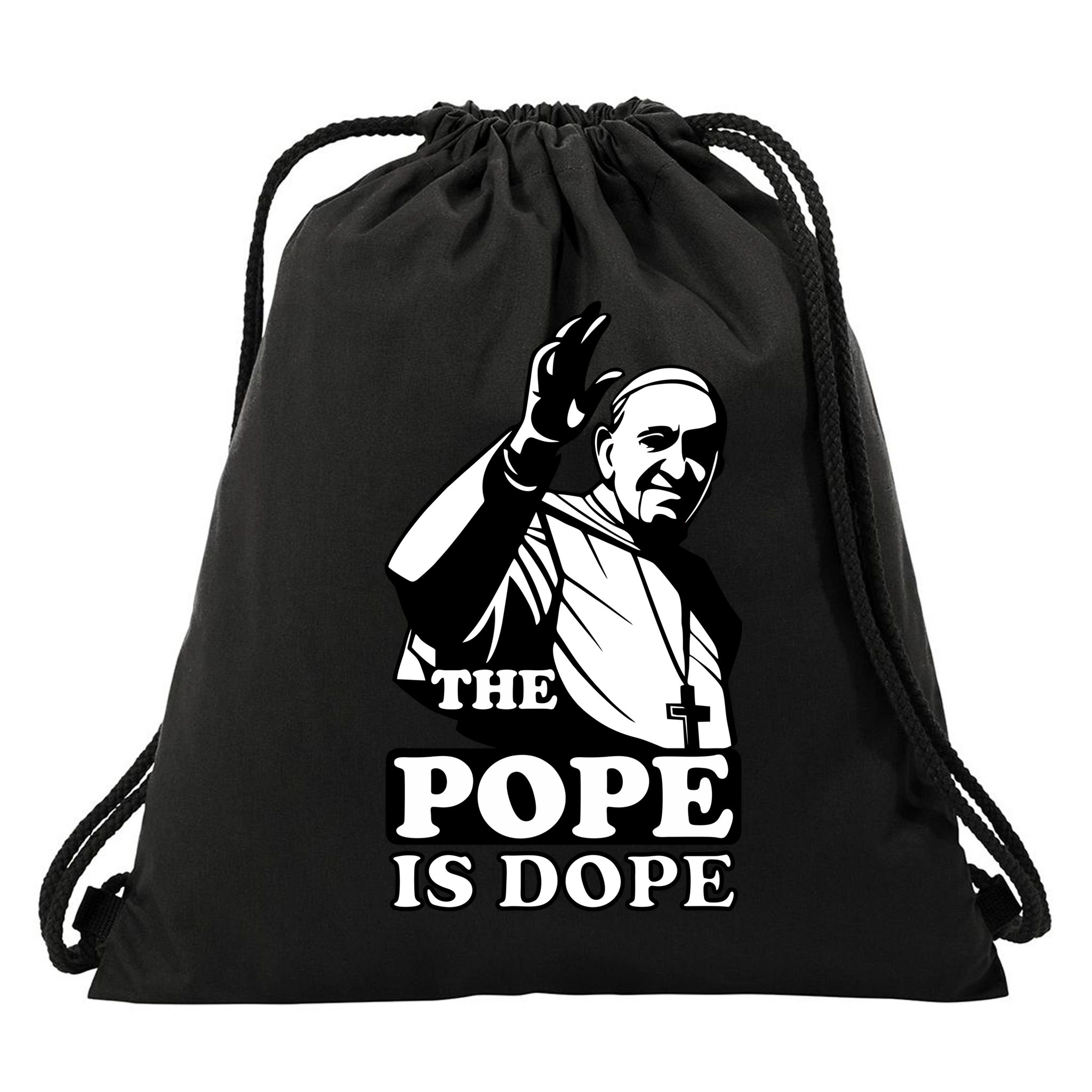 Pope Francis: The Pope Is Dope Drawstring Bag