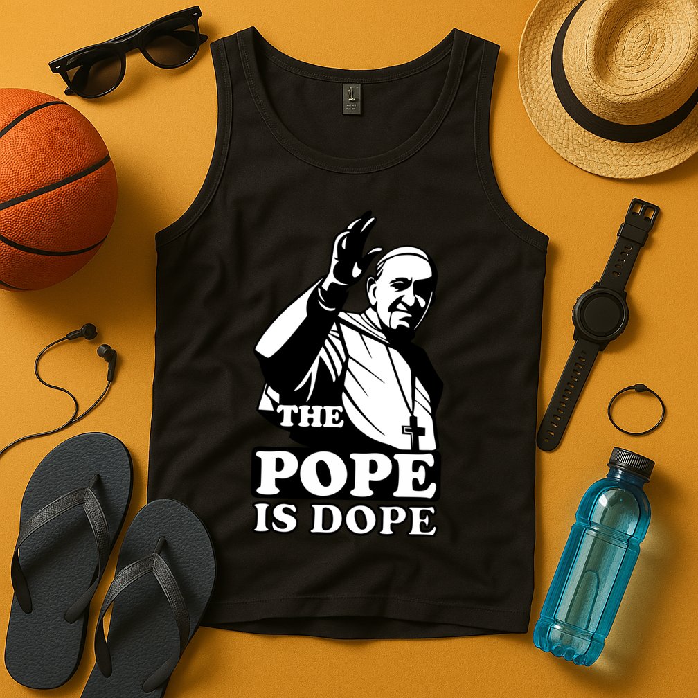 Pope Francis: The Pope Is Dope Tank Top
