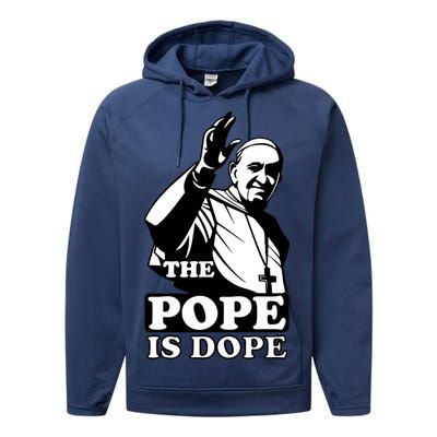 Pope Francis: The Pope Is Dope Performance Fleece Hoodie