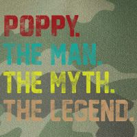 Poppy The Man The Myth The Legend Legacy Tie Dye Trucker Hat