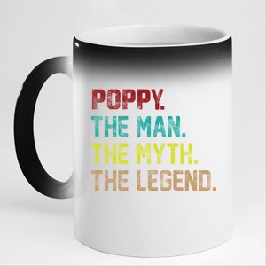 Poppy The Man The Myth The Legend 11oz Black Color Changing Mug