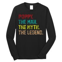 Poppy The Man The Myth The Legend Long Sleeve Shirt