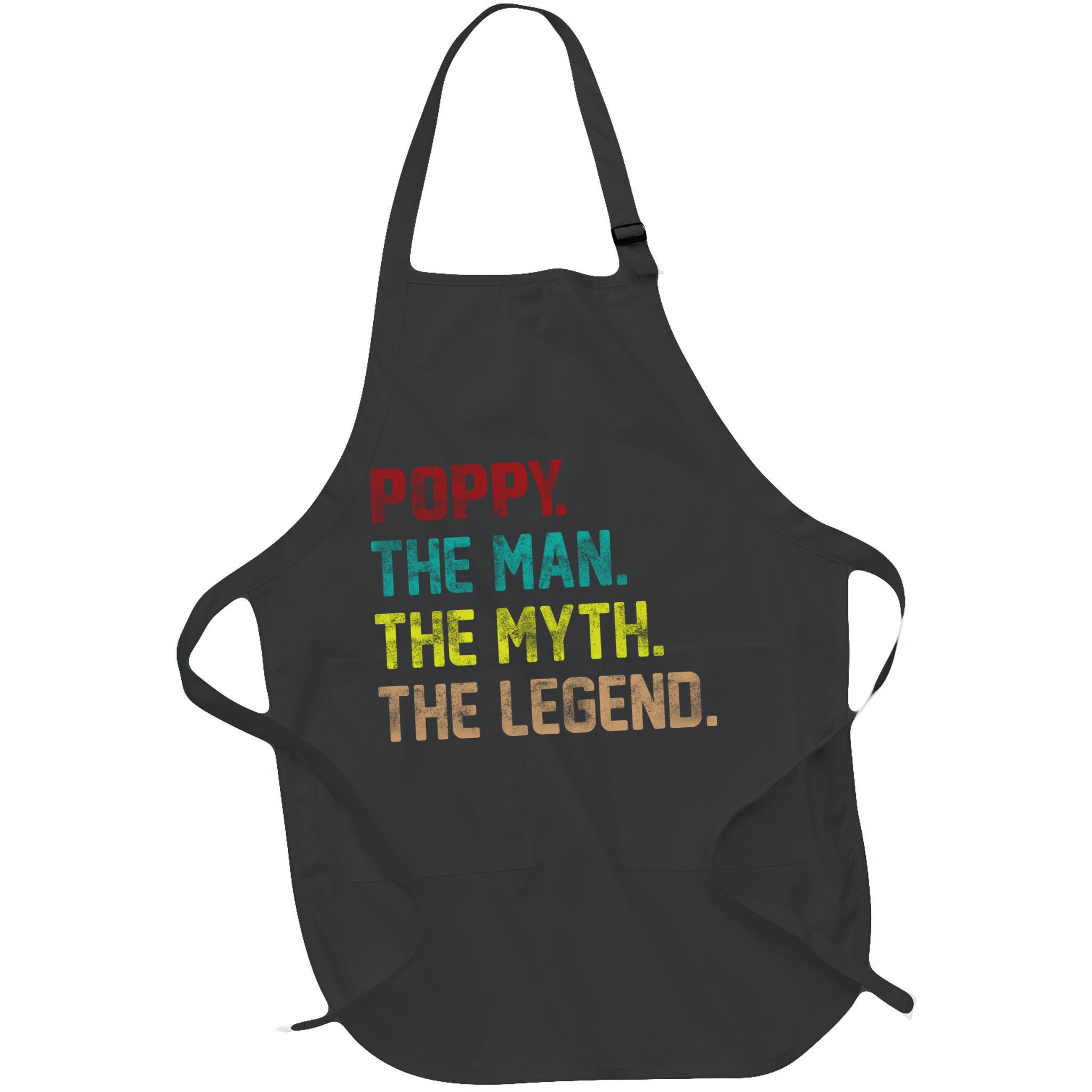 Poppy The Man The Myth The Legend Apron