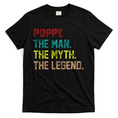 Poppy The Man The Myth The Legend T-Shirt