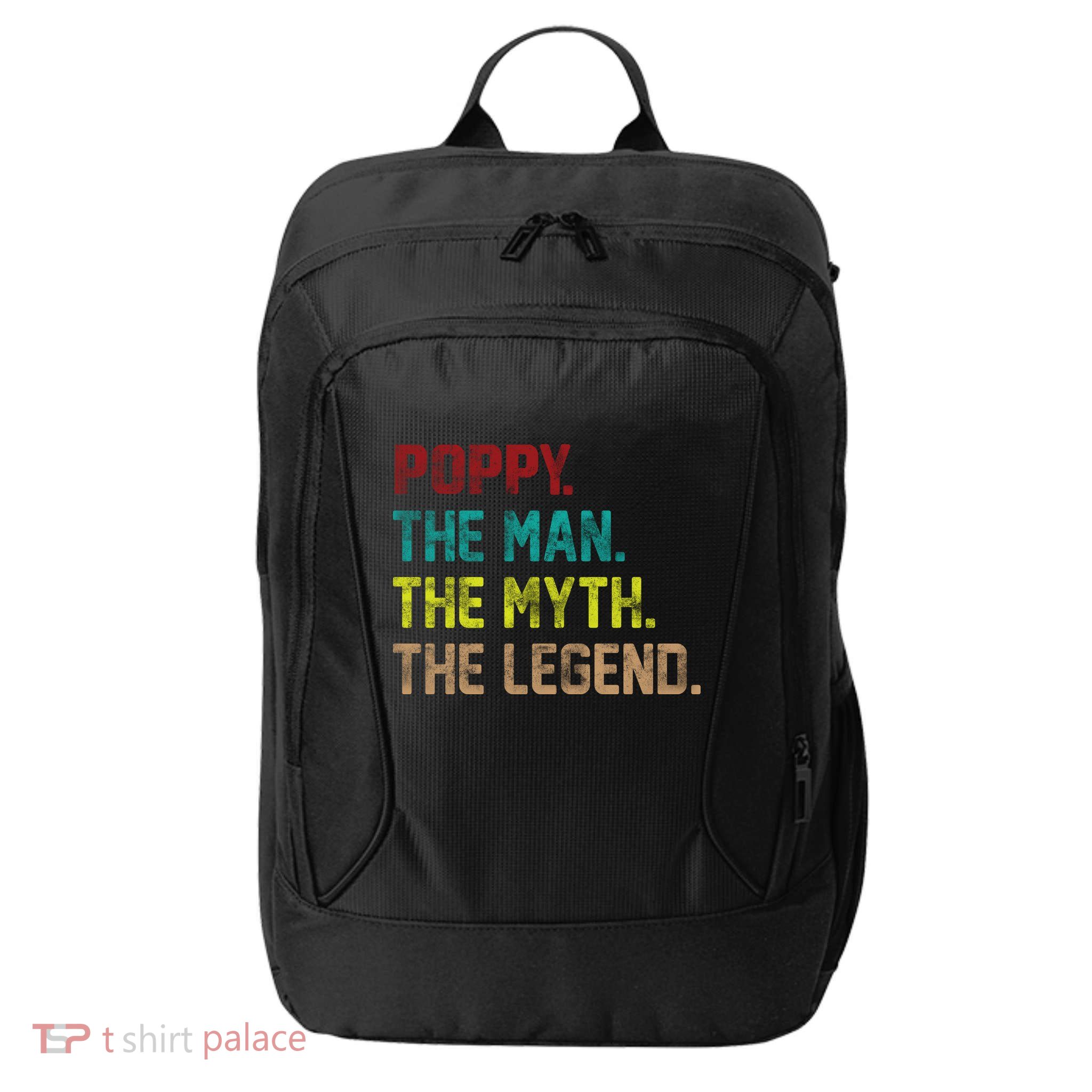 Poppy The Man The Myth The Legend City Backpack