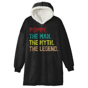 Poppy The Man The Myth The Legend Hooded Wearable Blanket