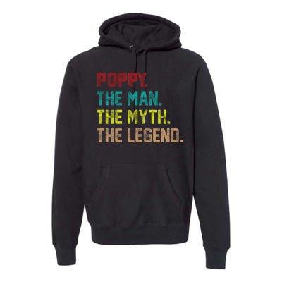 Poppy The Man The Myth The Legend Premium Hoodie