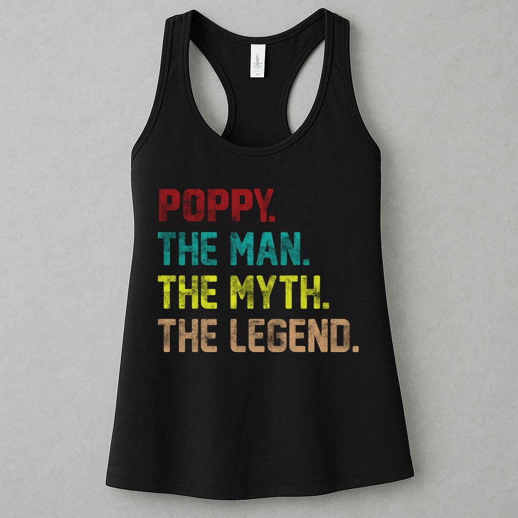Poppy The Man The Myth The Legend Womens Tank Top