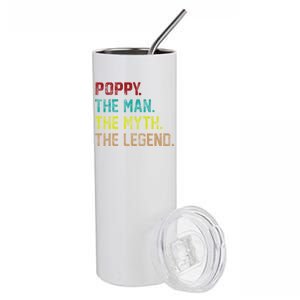 Poppy The Man The Myth The Legend Stainless Steel Tumbler