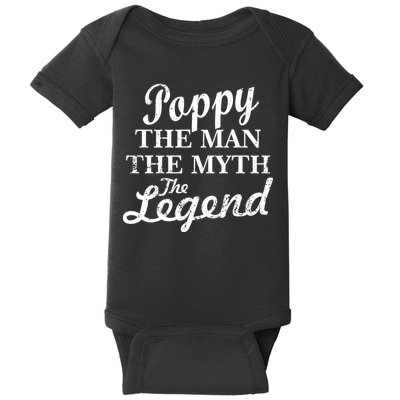 Poppy The Man The Myth The Legend Classic Baby Bodysuit