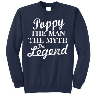 Poppy The Man The Myth The Legend Classic Sweatshirt