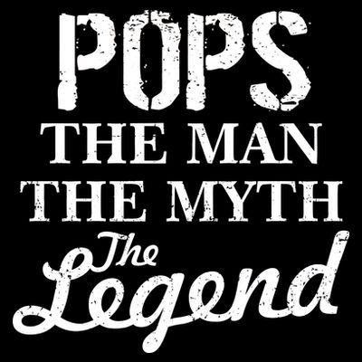 Pops The Man Myth Legend T-Shirt