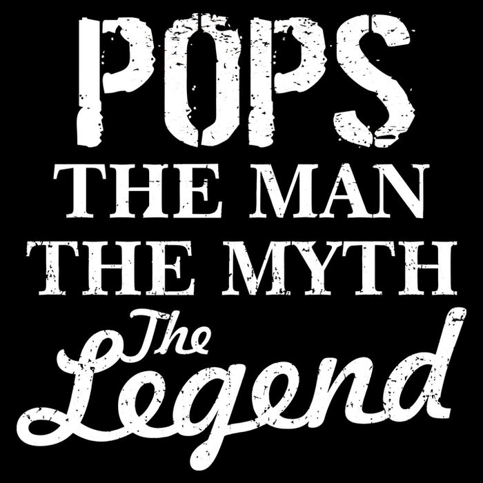 Pops The Man Myth Legend Poster