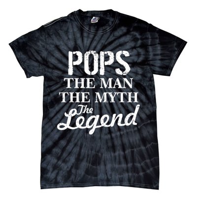 Pops The Man Myth Legend Tie-Dye T-Shirt