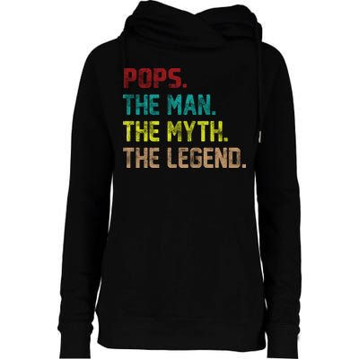 Pops The Man The Myth The Legend Funny Grandpa Womens Funnel Neck Pullover Hood
