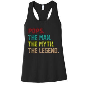 Pops The Man The Myth The Legend Funny Grandpa Women's Racerback Tank