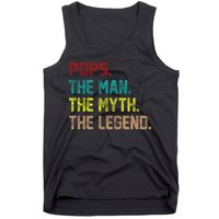 Pops The Man The Myth The Legend Funny Grandpa Tank Top