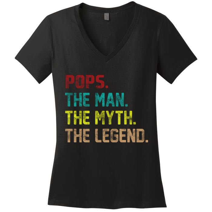 Pops The Man The Myth The Legend Funny Grandpa Women's V-Neck T-Shirt