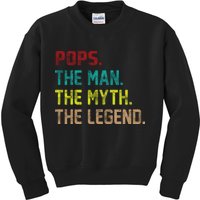 Pops The Man The Myth The Legend Funny Grandpa Kids Sweatshirt