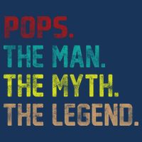 Pops The Man the Myth the Legend Long Sleeve Shirt
