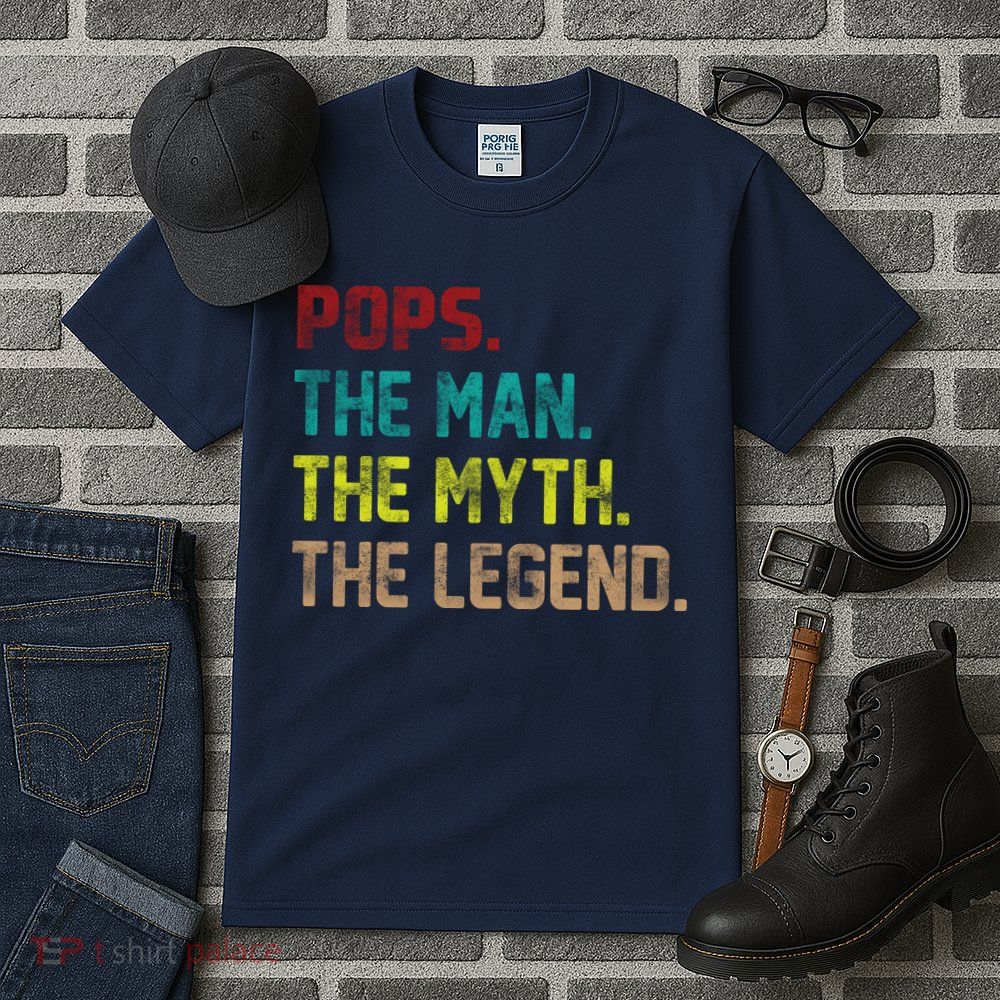 Pops The Man the Myth the Legend Tall T-Shirt