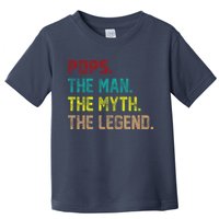 Pops The Man the Myth the Legend Toddler T-Shirt