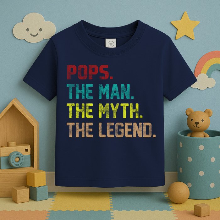 Pops The Man the Myth the Legend Toddler T-Shirt
