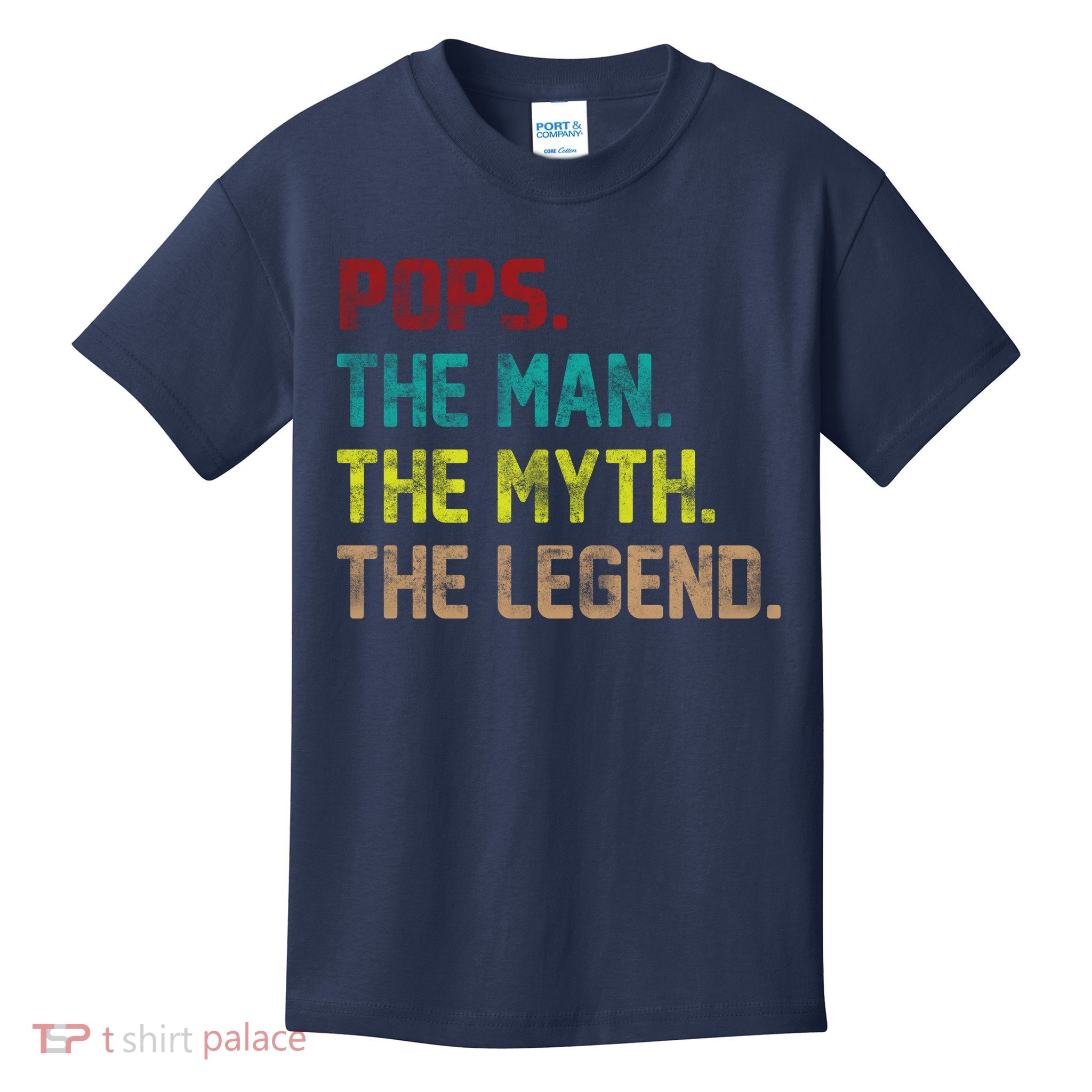 Pops The Man the Myth the Legend Kids T-Shirt