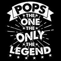 Pops The One The Only The Legend Performance Shirt